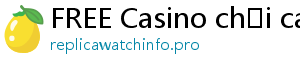 FREE Casino chơi casino trên điện thoại poseurink